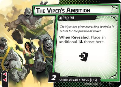 The Viper's Ambition